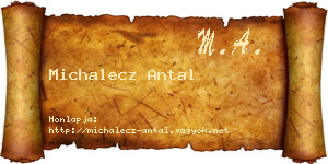 Michalecz Antal névjegykártya